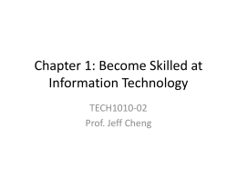 Ch1: Become Skilled at Information Technology