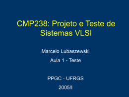 CMP116: Teste de Sistemas de Hardware