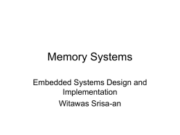 Memory Systems - Computer Science & Engineering