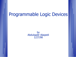 PLD Organization and Designing with FPGAs(Abdul)