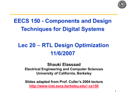 Lec 20 - RTL Design - University of California, Berkeley