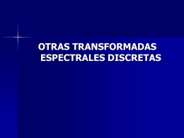 Otras Transformadas