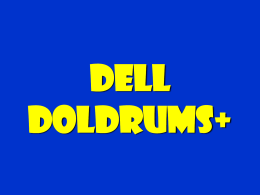 Dell Doldrums+