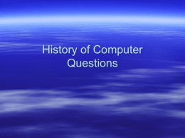 History of Computer Questions