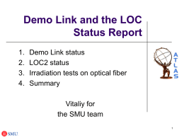 Demo Link and the LOC Status Report
