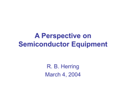 A Perspective on Semiconductor Equipment