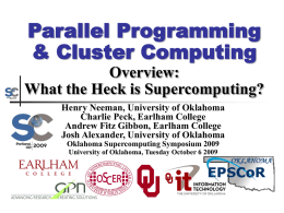 PowerPoint - Oklahoma Supercomputing Symposium 2009