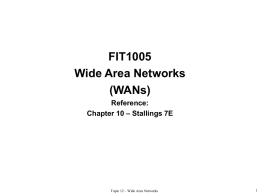 Topic 12 – Wide Area Networks