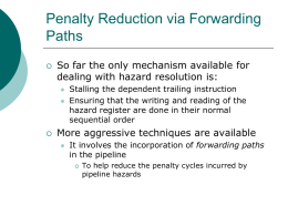 Penalty Reduction via Forwarding Paths
