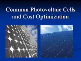 Common Photovoltaic Cells and Cost Optimization