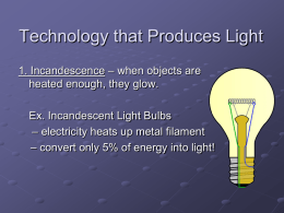 Technology and Light