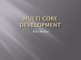 Multi Core Development