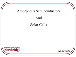 Amorphous semiconductors and solar cells