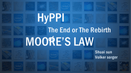 "HyPPI: The end or the Rebirth of Moore`s Law." GWU ECE Currents