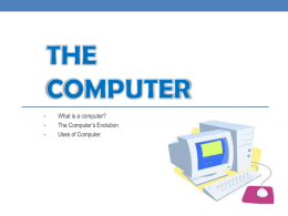 The COMPUTER - Computer Education