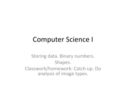 Storage. Binary numbers. Images homework.
