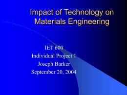 Impact of Technology on Materials Engineering