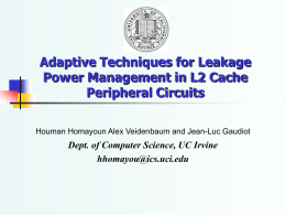Adaptive Techniques for Leakage Power Management in L2 Cache