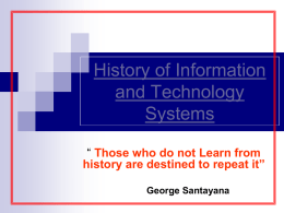 History of Information and Technology Systems