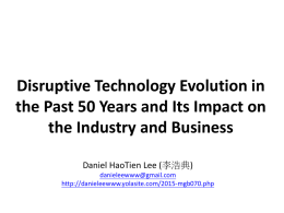 Disruptive Technology Evolution in the Past 50 Years and Its Impact