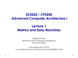 ECE 252 / CPS 220 Advanced Computer