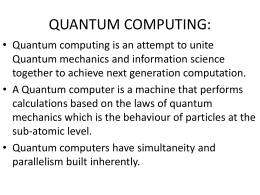 QUANTUM COMPUTING: