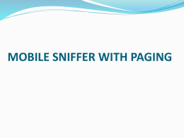 advanced mobile sniffer with paging