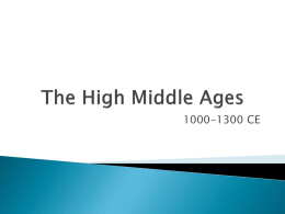 The High Middle Agesx