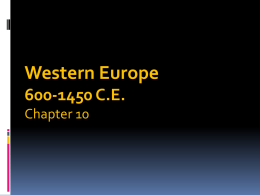 Western Europe 600 - 1450 C.E. - Yola