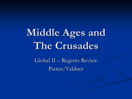 Regents_Review_files/Middle Ages and The Crusades