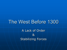 The West Before 1300 - Mr. Kolodinski's History Classes