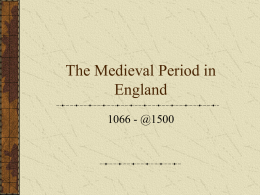 The Medieval Period in England