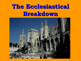 The Ecclesiastical Breakdown