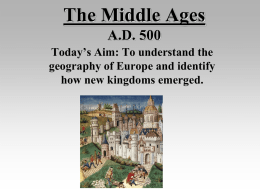 The Middle Ages, The Renaissance, and The Reformation