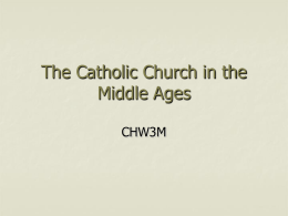 The Catholic Church in the Middle Ages - Hale