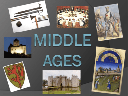 Middle Ages - Class Notes for Mr.Guerriero
