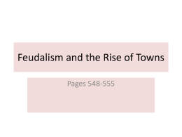 Feudalism and the Rise of Towns