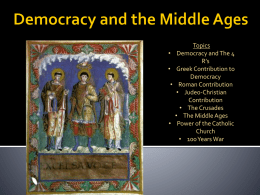 Democracy and the Middle Ages - Oak Park Unified School District