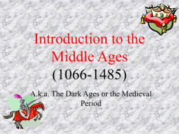 Introduction to the Middle Ages (1066