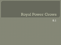 Royal Power Grows - Walker World History