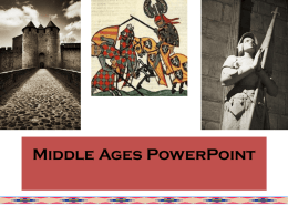 Middle Ages - Northside Middle School