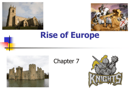 Rise of Europe - Hutton`s History Class