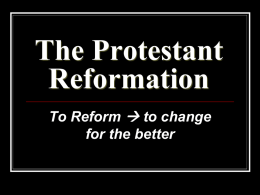 The Reformation - Western Civilization II