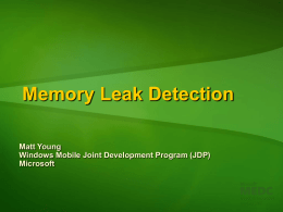 Memory Leak Detection in Windows CE and Windows