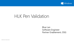 Pen Hardware Requirements and HLK Setup