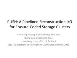 PUSH: A Pipelined Reconstruction I/O for Erasure