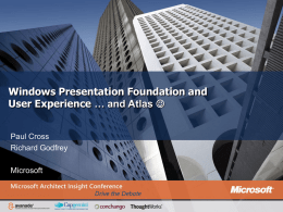 Windows Presentation Foundation and User Experience