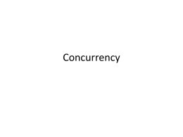 Concurrency and Threads