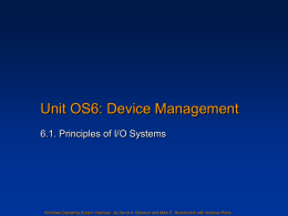 Unit OS 6: Principles of I/O Systems