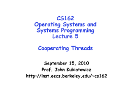 Lecture 5: Cooperating Threads - EECS Instructional Support Group